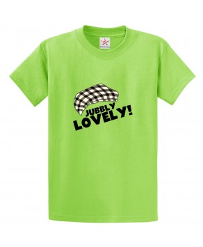 Jubbly Lovely Classic Unisex Kids and Adults T-Shirt for Sitcom Lovers